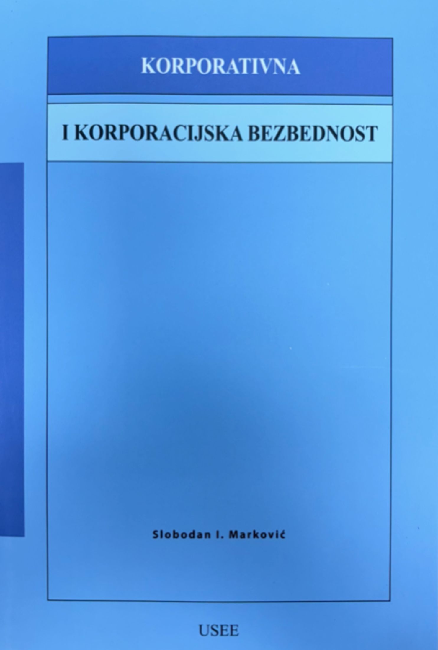 Korporativna i korporacijska bezbednost